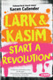 Lark & Kasim Start a Revolution by Kacen Callender, 9781419756887