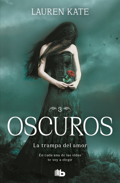 La trampa del amor: En cada una de las vidas te voy a elegir / Passion (Spanish Edition) by Lauren Kate, 9786073848121