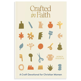 Crafted in Faith (A Craft Devotional for Christian Women) by Monica Stoltzfus, Paige Tate & Co., 9781963183122
