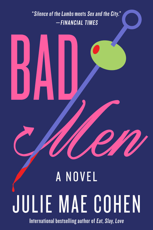 Bad Men (A Novel) - 9781419772344 by Julie Mae Cohen, 9781419772344