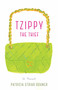 Tzippy the Thief (A Novel) by Patricia Striar Rohner, 9781631521539