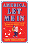 America, Let Me In (A Choose Your Immigration Story) by Felipe Torres Medina, 9781419776397