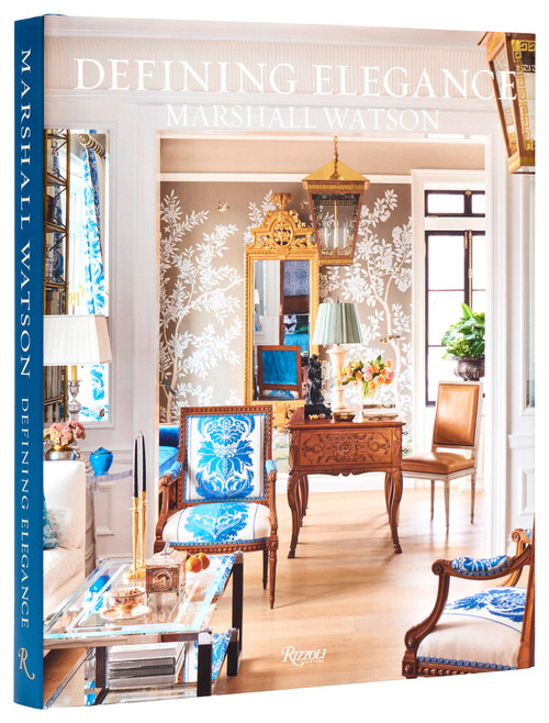 Marshall Watson: Defining Elegance by Marshall Watson, 9780847843701