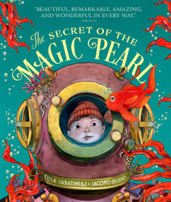 The Secret of the Magic Pearl - 9781636551487 by Elisa Sabatinelli, Iacopo Bruno, Christopher Turner, 9781636551487