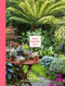 Small Garden Envy (Great ideas for planning and planting your garden) by Folko Kullmann, Marianne Majerus, 9781837760596