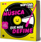 La música que nos define / The Music that Defines Us (Spanish Edition) by De Sopitas, 9786073850421