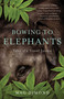 Bowing to Elephants (Tales of a Travel Junkie) by Mag Dimond, 9781631525964