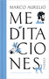 Meditaciones: Marco Aurelio (Edición de regalo) / Marcus Aurelius Meditations (Gi ft Edition) (Spanish Edition) by Marco Aurelio, 9788430626953