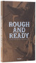Rough and Ready (A History of Cowboy Boots) by Elizabeth Semmelhack, 9780847874163