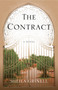 The Contract (A Novel) by Sheila Grinell, 9781631526480