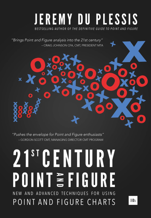 21st Century Point and Figure (New and Advanced Techniques for Using Point and Figure Charts) by Jeremy du Plessis, 9780857194428