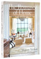 The Romance of Home (Houses by Mohon Interiors) by Marcus Mohon, Kyle Hoepner, 9780847846443