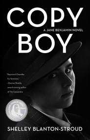 Copy Boy (A Jane Benjamin Novel) by Shelley Blanton-Stroud, 9781631526978