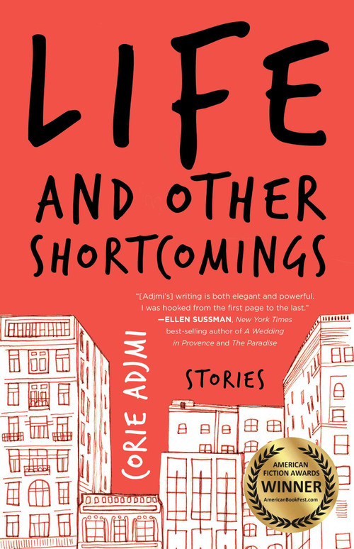 Life and Other Shortcomings (Stories) by Corie Adjmi, 9781631527135