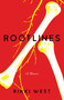 Rootlines (A Memoir) by Rikki West, 9781631527531