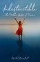 Indestructible (The Hidden Gifts of Trauma) by Krista Nerestant, 9781631527999
