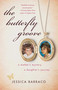 The Butterfly Groove (A Mother's Mystery, A Daughter's Journey) by Jessica Barraco, 9781631528002
