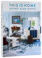 This is Home by Jeffrey Alan Marks, John Saladino, 9780847845156