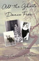 All the Ghosts Dance Free (A Memoir) by Terry Baldwin, 9781631528224