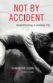 Not by Accident by Samantha Dunn, 9781631528323