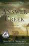 Answer Creek (A Novel of the Donner Party) by Ashley E. Sweeney, 9781631528446