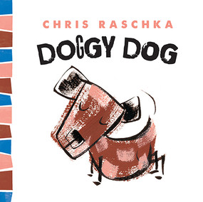 Doggy Dog by Chris Raschka, 9781419712036