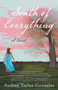 South of Everything (A Novel) by Audrey Taylor Gonzalez, 9781631529498
