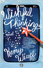 Wishful Thinking - 9781631529764 by Kamy Wicoff, 9781631529764