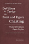 DeVilliers and Taylor on Point and Figure Charting by Victor DeVilliers, Owen Taylor, 9781905641529