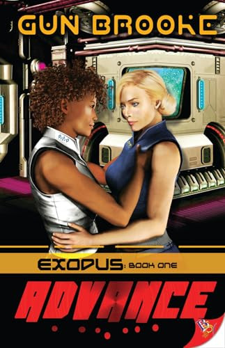 Advance (Exodus: Book One) by Gun Brooke, 9781626392243
