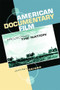 American Documentary Film (Projecting the Nation) by Jeffrey Geiger, 9780748621484
