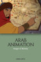 Arab Animation (Images of Identity) - 9781474479493 by Omar Sayfo