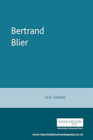 Bertrand Blier by Sue Harris, 9780719052972