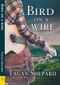 Bird on a Wire - 9781594935954 by Tagan Shepard, 9781594935954