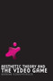 Aesthetic Theory and the Video Game by Graeme Kirkpatrick, 9780719077180