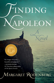 Finding Napoleon (A Novel) by Margaret Rodenberg, 9781647420161