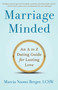 Marriage Minded (An A to Z Dating Guide for Lasting Love) by Marcia Naomi Berger, 9781647421793