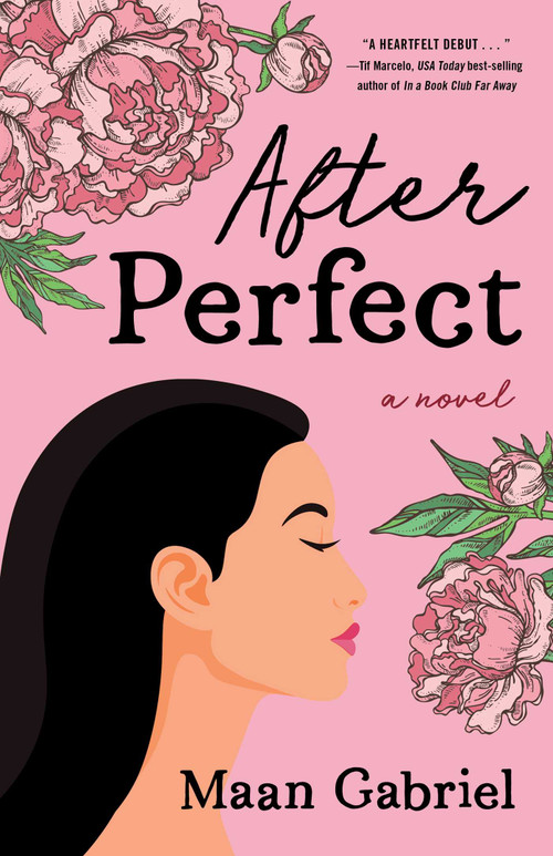 After Perfect (A Novel) by Maan Gabriel, 9781647422035