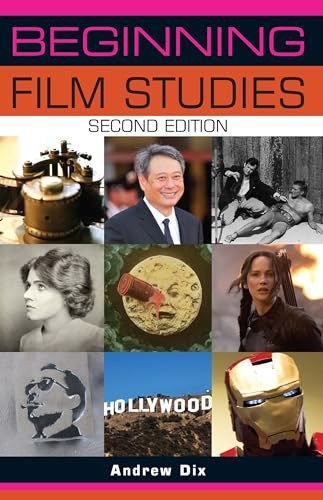 Beginning film studies (Second edition) by Andrew Dix, 9781784991388