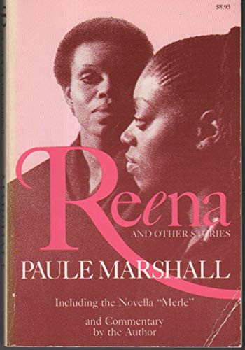 Reena and Other Stories (Including the Novella "Merle") by Paule Marshall, 9780935312249