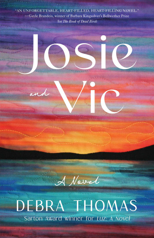 Josie and Vic (A Novel) by Debra Thomas, 9781647423933