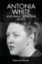 Antonia White and Manic-Depressive Illness by Patricia Moran, 9781474452519