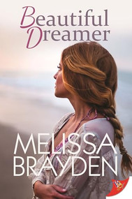 Beautiful Dreamer - 9781635553055 by Melissa Brayden, 9781635553055