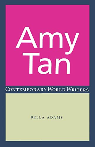 Amy Tan by Bella Adams, 9780719062070