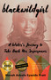 Blackwildgirl (A Writer's Journey to Take Back Her Superpower) by Menah Adeola Eyaside Pratt, 9781647426323