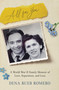 All for You (A World War II Family Memoir of Love, Separation, and Loss) by Dena Rueb Romero, 9781647426545