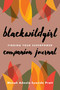Blackwildgirl Companion Journal (Finding Your Superpower) by Menah Adeola Eyaside Pratt, 9781647427139
