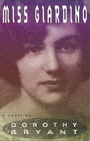 Miss Giardino by Dorothy Bryant, Janet Zandy, 9781558611740