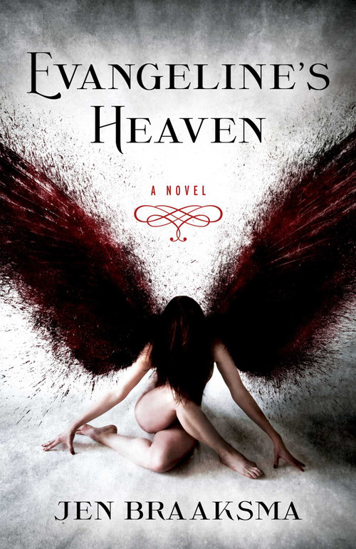 Evangeline's Heaven (A Novel) by Jen Braaksma, 9781684631537