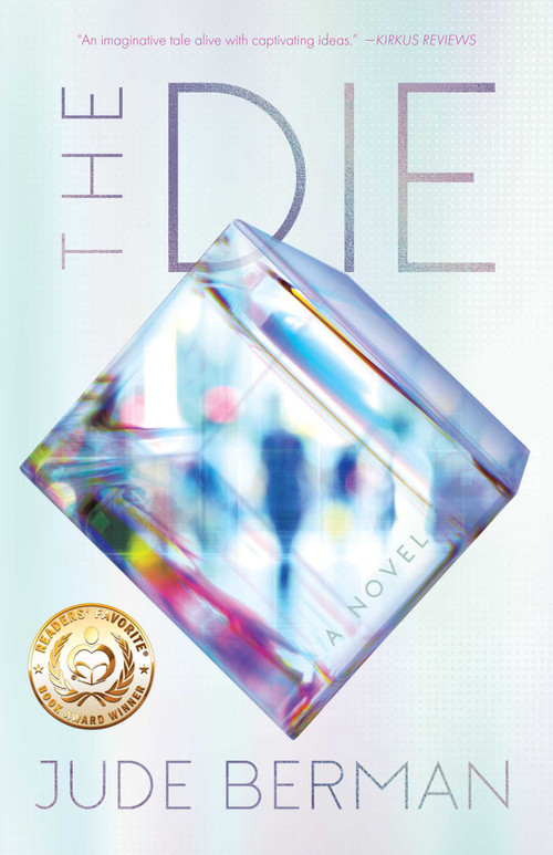The Die (A Novel) by Jude Berman, 9781684632305